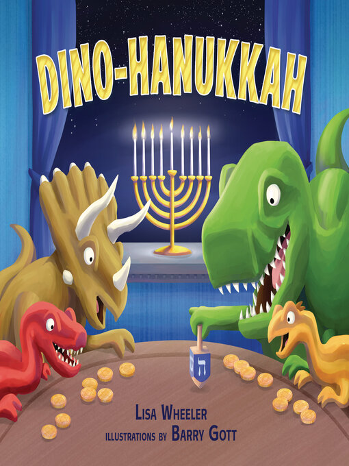 Title details for Dino-Hanukkah by Lisa Wheeler - Available